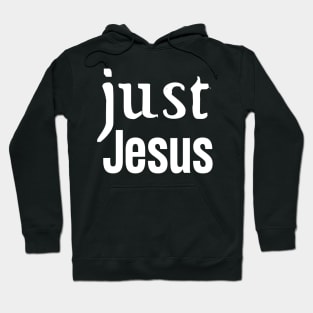 Just Jesus Hoodie